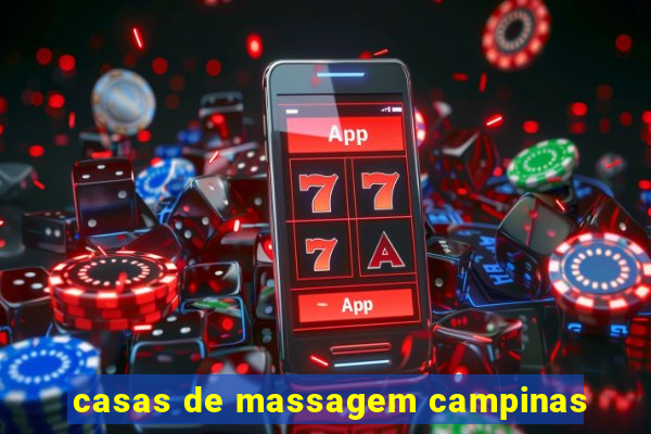 casas de massagem campinas